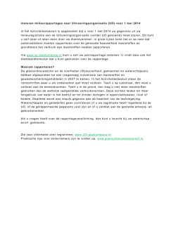 Insturen milieurapprtage v&oacute;&oacute;r 1 mei 2014 - UO