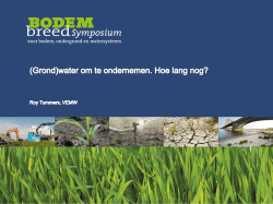 Grondwater als vestigingsfactor voor bedrijven. Hoe lang nog?
