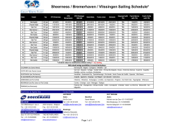Sheerness / Bremerhaven / Vlissingen Sailing Schedule*