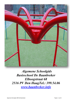Algemene Schoolgids Basisschool De Baanbreker Elboogstraat 68