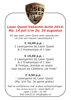 10,00 pp - Laser Quest Eindhoven