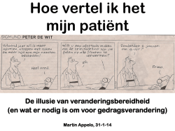 Hoe vertel ik het mijn pati&euml;nt. Illusie van