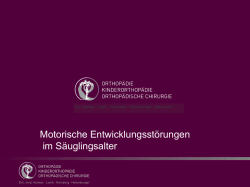 Motorische Entwicklungsstörungen im Säuglingsalter