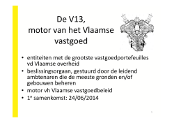 De V13, motor van het Vlaamse vastgoed