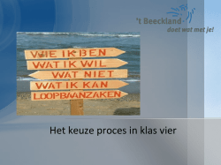 het keuze proces in klas 4