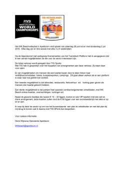 Het WK Beachvolleybal in Apeldoorn vindt plaats van zaterdag 26