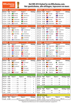 Het WK 2014 beleef je via WKschema.com. Het speelschema, alle
