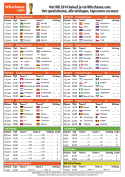 Het WK 2014 beleef je via WKschema.com. Het speelschema, alle