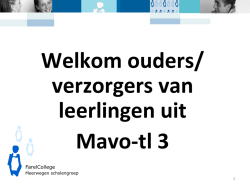 Informatie ouderavond mavo3-tl