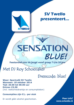 SV Twello presenteert… Dresscode: blue! Met DJ Roy Schoenaker