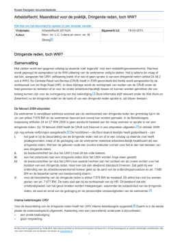 Dringende reden, toch WW?