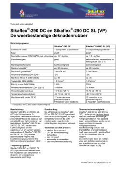 Sikaflex -290 DC en Sikaflex -290 DC SL (VP) De weerbestendige