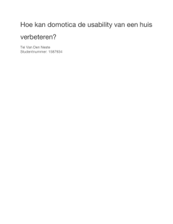 Hoe kan domotica de usability van een huis verbeteren?