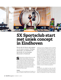 SX Sportsclub start met uniek concept in Eindhoven
