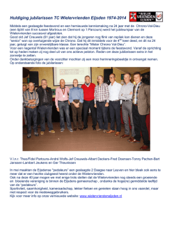 Huldiging jubilarissen TC Wielervrienden Eijsden 1974-2014