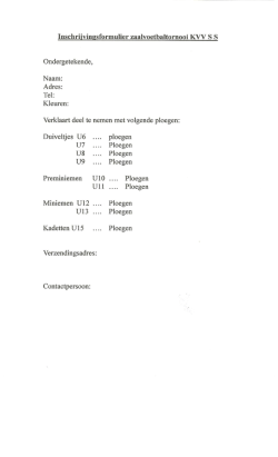 inschrĳvingsformulier zaalvoetbaltornooi KVV S S