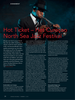 Hot Ticket &ndash; Het Cura&ccedil;ao North Sea Jazz Festival