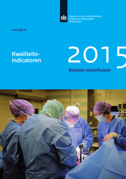 Kwaliteits- indicatoren - Inspectie voor de Gezondheidszorg