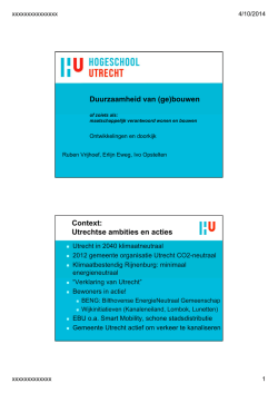 Duurzaamheid van (ge)bouwen Context: Utrechtse