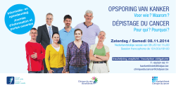 OPSPORING VAN KANKER DÉPISTAGE DU CANCER