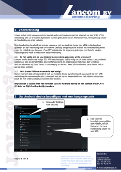Heeft u een Android Tablet of Smartphone, download dan