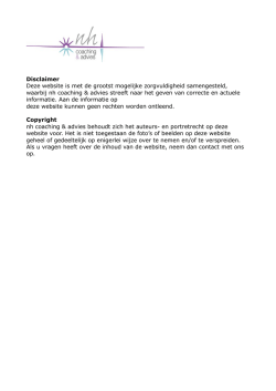 Disclaimer Deze website is met de grootst mogelijke zorgvuldigheid