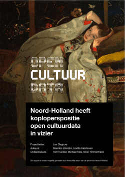 Noord-Holland heeft koploperspositie open cultuurdata in vizier