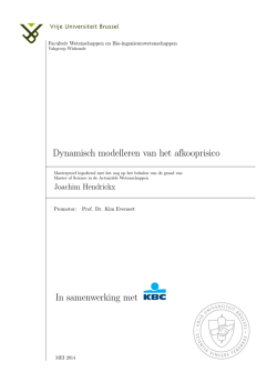 Dynamisch modelleren van het afkooprisico In samenwerking met