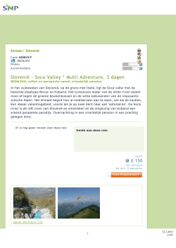 Slovenië - Soca Valley * Multi Adventure, 3 dagen € 150