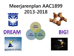 Presentatie meerjarenplan 2013-2018