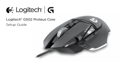 Logitech® G502 Proteus Core Setup Guide
