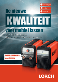 De nieuwe kwaliteit voor mobiel lassen - Lastechniek