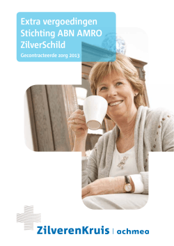 Extra vergoedingen Stichting ABN AMRO ZilverSchild