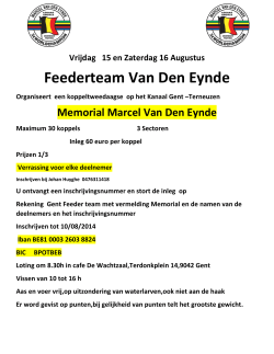 Vrijdag 15 en Zaterdag 16 Augustus Feederteam Van Den Eynde