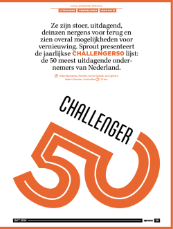Ze zijn stoer, uitdagend, deinzen nergens voor terug en