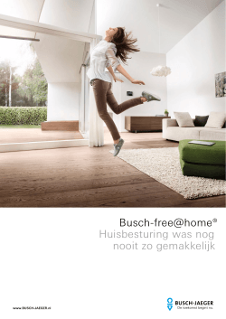 Busch-free@home® Huisbesturing was nog nooit zo - Busch