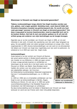 Wannneer is Vincent van Gogh zo beroemd geworden?