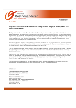 Deputatie Provincie Oost-Vlaanderen vraagt zo snel mogelijk