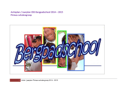 Actieplan / Jaarplan CBS Bergpadschool 2014 – 2015 Primas