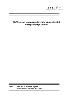 Heffing van invoerrechten, btw en accijns bij onregelmatige invoer