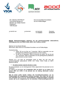 In bijlage de stakingsaanzegging.