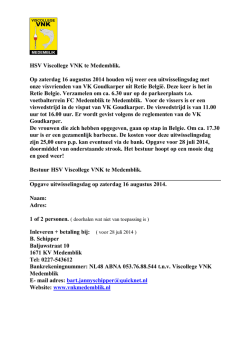 HSV Viscollege VNK te Medemblik. Op zaterdag 16 augustus 2014
