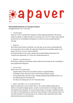Huishoudelijk Reglement van Toneelgroep Papaver Goedgekeurd