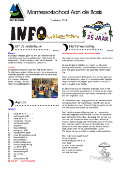02-10-2014 INFObulletin - Montessorischool Aan De Basis