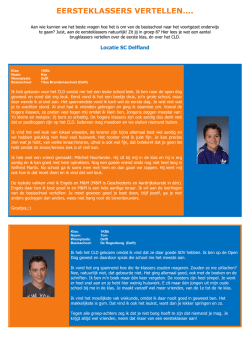 EERSTEKLASSERS VERTELLEN&hellip;. - Christelijk Lyceum Delft