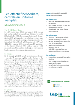 Een effectief beheerbare, centrale en uniforme werkplek