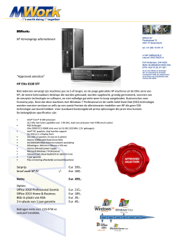 HP Elite 8100 SFF Setprijs Eur. 599,- Inruil oude XP PC