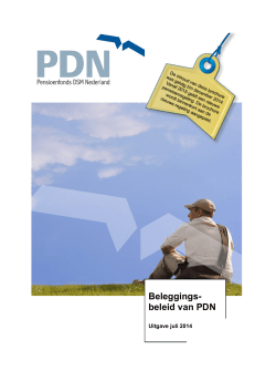 Brochure Beleggingsbeleid - Pensioenfonds DSM Nederland