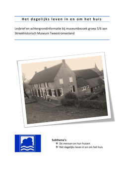 Het dagelijks leven in en om het huis