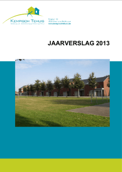jaarverslag 2013 - Kempisch Tehuis